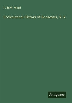 Cover Ecclesiatical History of Rochester, N. Y.