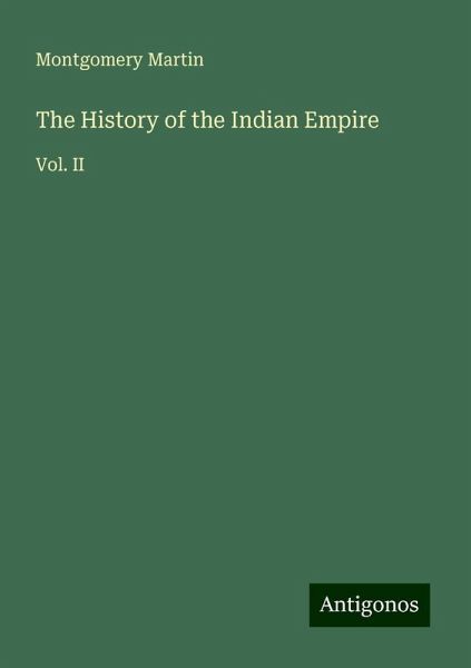 The History of the Indian Empire