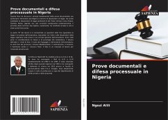 Prove documentali e difesa processuale in Nigeria - Alili, Ngozi