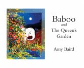 Baboo and The Queen's Garden Baboo and The Queen's Garden