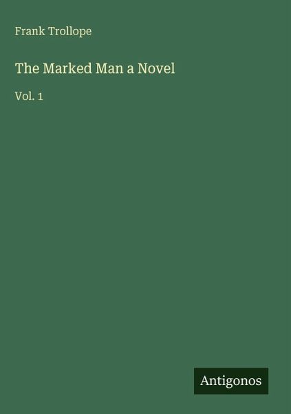 The Marked Man a Novel