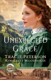 An Unexpected Grace An Unexpected Grace
