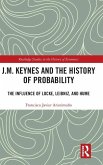 J.M. Keynes and the History of Probability