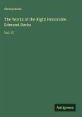 The Works of the Right Honorable Edmund Burke