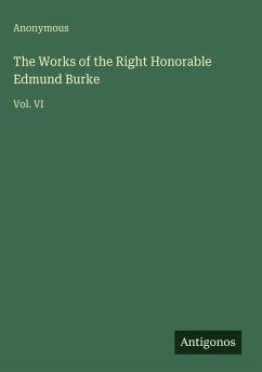 Cover The Works of the Right Honorable Edmund Burke