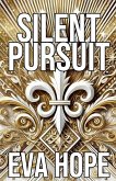 Silent Pursuit Silent Pursuit