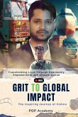 From Grit to Global Impact