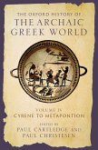 The Oxford History of the Archaic Greek World The Oxford History of the Archaic Greek World