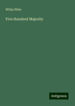 Five Hundred Majority - Niles, Willys