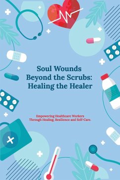 Cover Soul Wounds Beyond the Scrubs