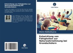 Cover Entwicklung von Fähigkeiten zur Naturwahrnehmung bei Grundschülern