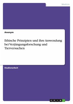 Ethische Prinzipien und ihre Anwendung bei Verjüngungsforschung und Tierversuchen