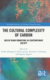 The Cultural Complexity of Carbon The Cultural Complexity of Carbon