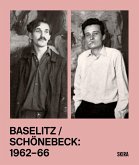 Baselitz / Schonebeck 1962-1966