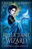 Reluctant Wizard Reluctant Wizard