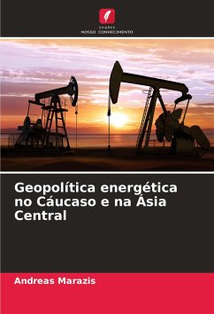 Cover Geopolítica energética no Cáucaso e na Ásia Central