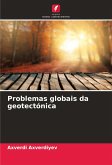 Problemas globais da geotectónica Problemas globais da geotectónica