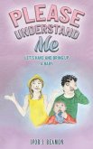 Please Understand Me