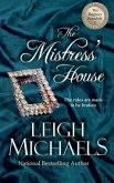 The Mistress' House The Mistress' House