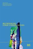 Rethinking Lyric Communities Rethinking Lyric Communities