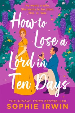 How to Lose a Lord in Ten Days - Irwin, Sophie
