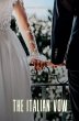 The Italian Vow - Bild 1