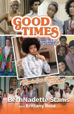 Cover Good Times, Ain't We Lucky We Got 'Em