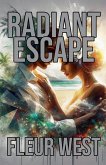 Radiant Escape Radiant Escape