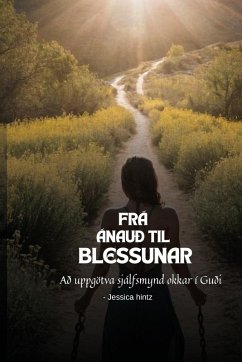 Frá ánauð til blessunar - Hintz, Jessica