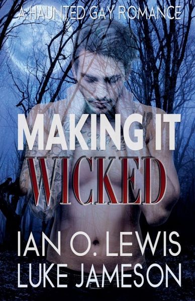 Making It Wicked Making It Wicked