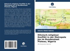 Cover Ethnisch-religiöser Konflikt in der Metropole Jos im Bundesstaat Plateau, Nigeria