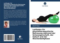 Cover Leitfaden für physiotherapeutische Betreuung während der Schwangerschaft, der Geburt und der Wochenbettphase