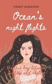 OCEAN'S NIGHT FLIGHTS OCEAN'S NIGHT FLIGHTS