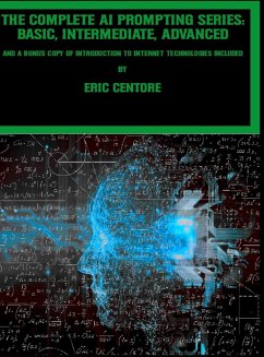The Complete AI Prompting Series - Centore, Eric
