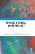 Towards a Critical White Theology - Bild 1