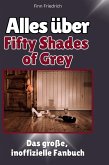 Alles über<br> Fifty Shades of Grey
