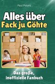 Alles über<br> Fack ju Göhte Alles über<br> Fack ju Göhte