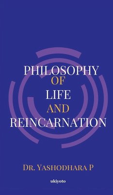 Cover Philosophy of Life and Reincarnation