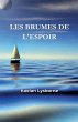 Les Brumes de l'Espoir - Bild 1