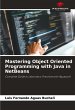 Mastering Object Oriented Programming... - Bild 1