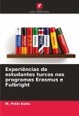 Experiências de estudantes turcos nos programas Erasmus e Fulbright