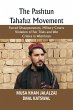 The Pashtun Tahafuz Movement - Bild 1