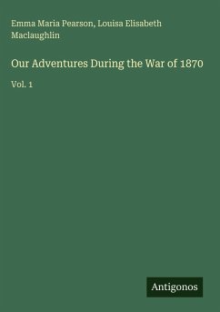 Cover Our Adventures During the War of 1870
