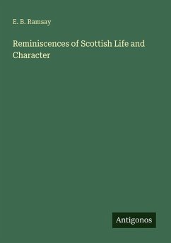 Cover Reminiscences of Scottish Life and Character