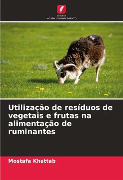 Cover Utilização de resíduos de vegetais e frutas na alimentação de ruminantes