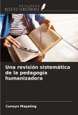 Una revisión sistemática de la pedagogía humanizadora