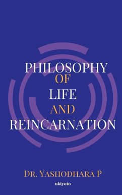 Cover Philosophy of Life and Reincarnation