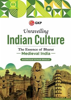 Unravelling Indian Culture - Bhagat, Madhukar Kumar