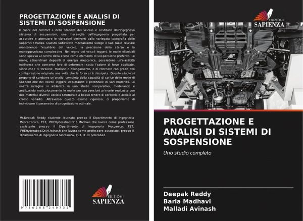 PROGETTAZIONE E ANALISI DI SISTEMI DI SOSPENSIONE PROGETTAZIONE E ANALISI DI SISTEMI DI SOSPENSIONE
