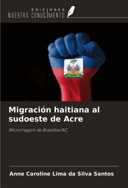 Migración haitiana al sudoeste de Acre
